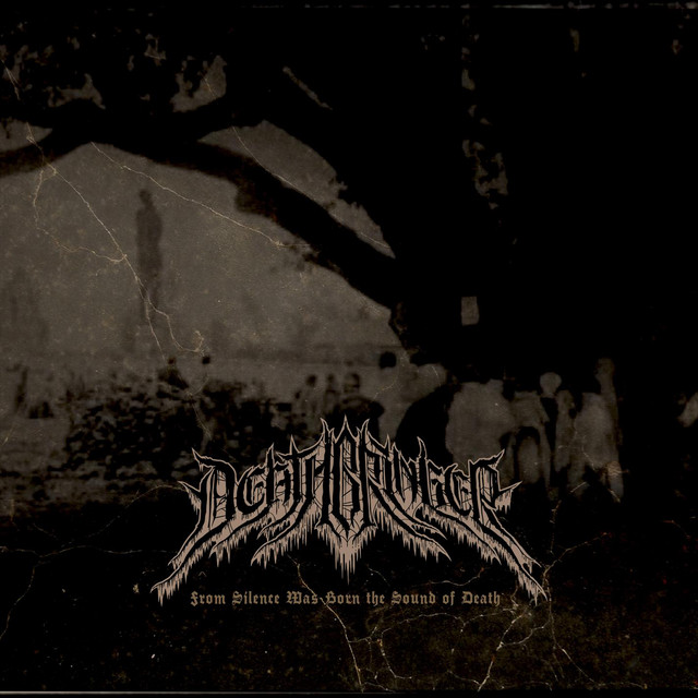 From Silence Was Born the Sound of Death cover