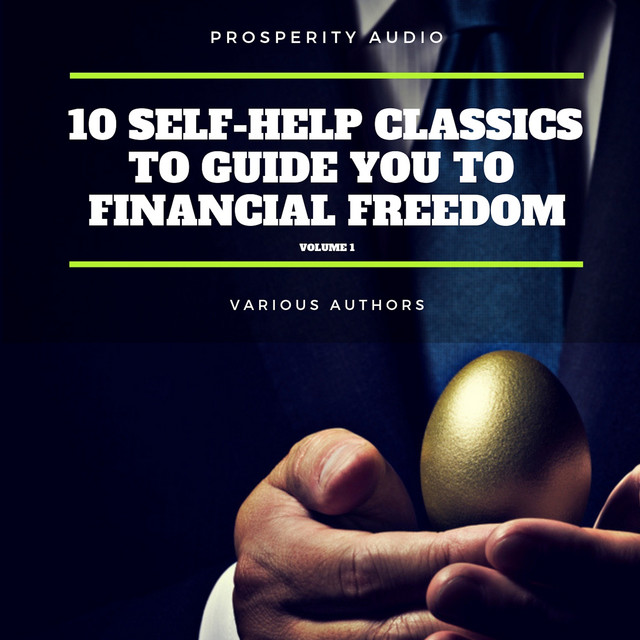 10 Self-Help Classics to Guide You to Financial Freedom Vol: 1 cover art