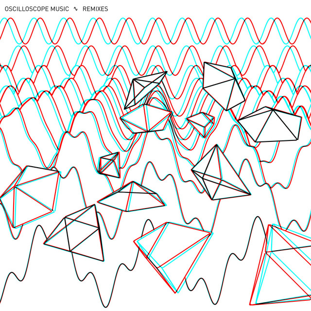 Oscilloscope Music Remixes cover
