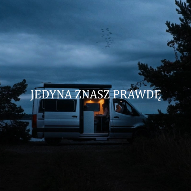 Jedyna znasz prawdę