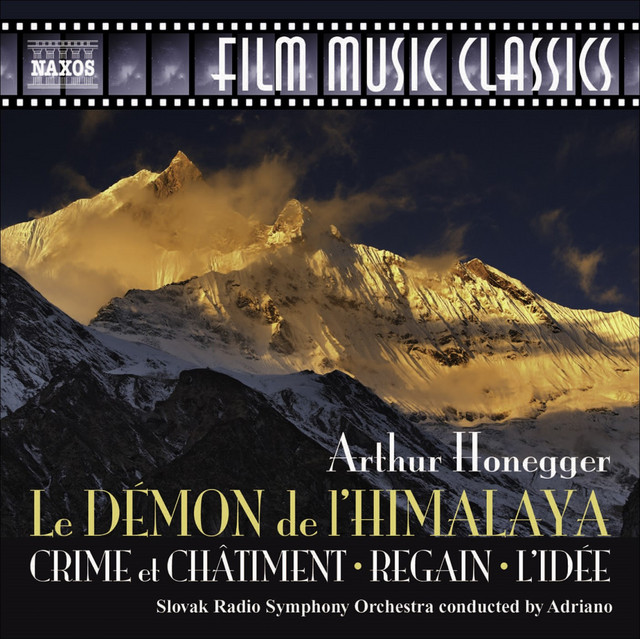 Honegger: Le démon de l'Himalaya, H. 93, Crime et châtiment, H. 94 & Other Works cover art