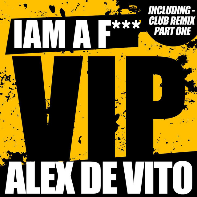 I am a f*****g VIP (Radio Mix) cover art