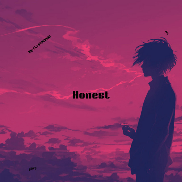 Honest - Single by ELJ HYPEKIDD | Spotify