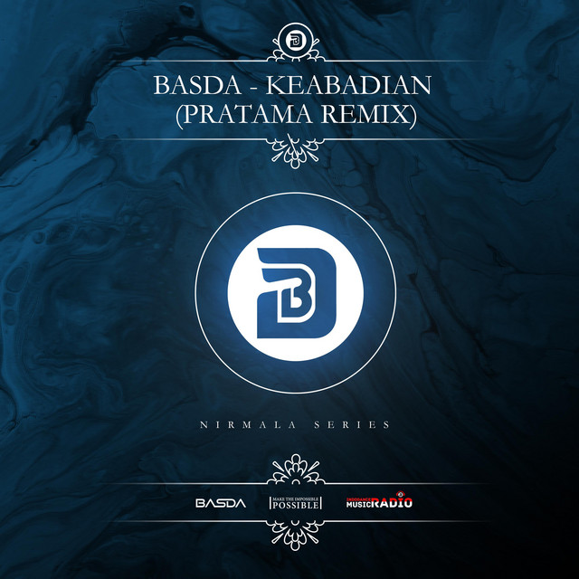 KEABADIAN (PRATAMA Remix)