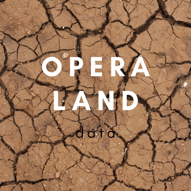 Opera Land - Album by Data | Spotify
