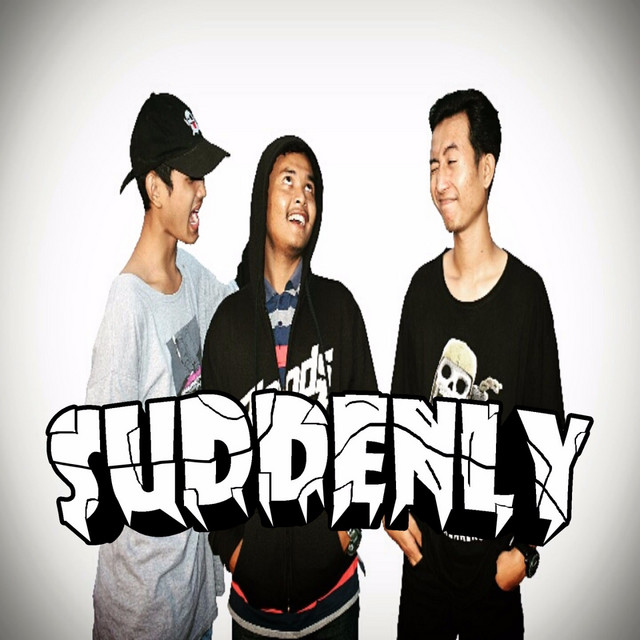 SUDDENLY | Spotify