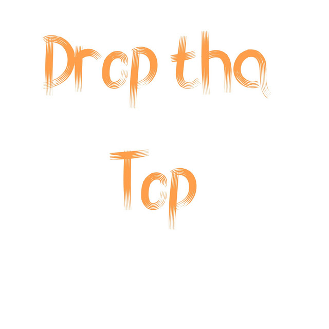 AdolfOnTheBeat – Drop Tha Top