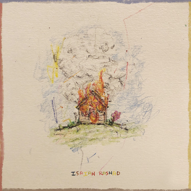 Omslag för The House Is Burning av Isaiah Rashad