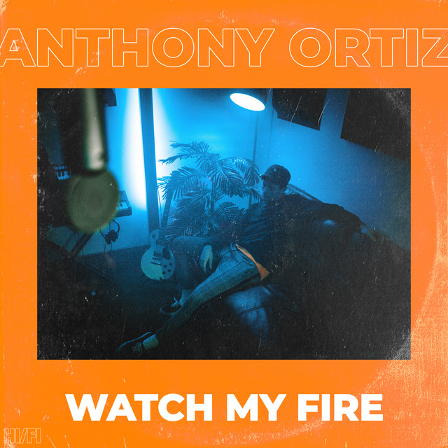 Watch My Fire
