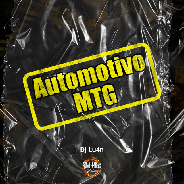 Automotivo MTG
