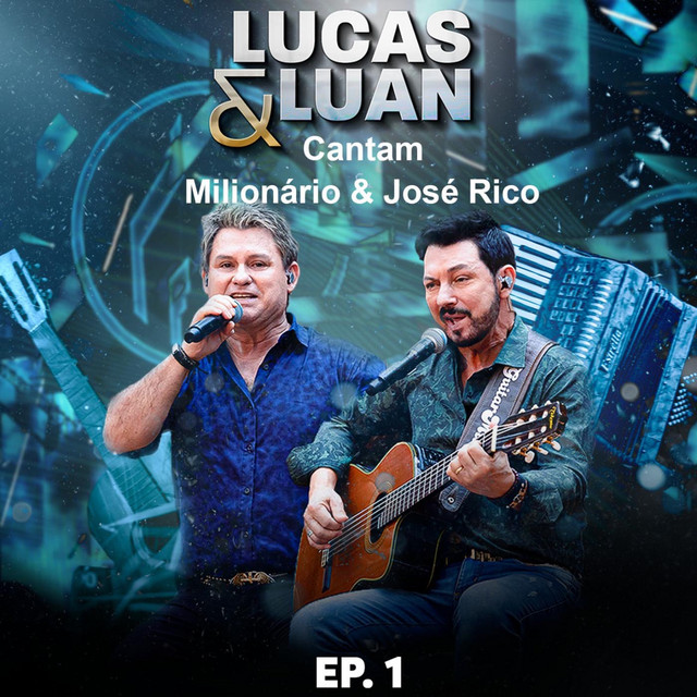Cantam Milionário & José Rico - EP. 1 cover art