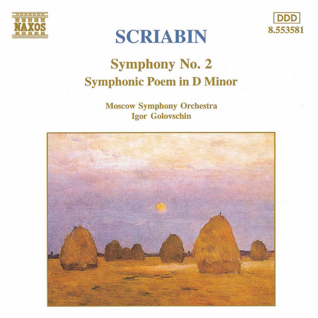 Scriabin: Symphony No. 2 / Symphonic Poem in D Minor cover art