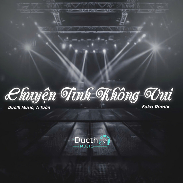 Chuyện Tình Không Vui (Fuka Remix)