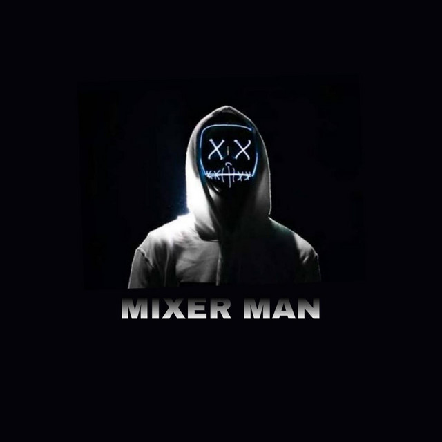 MIXERMAN/ISHAL MUSIK