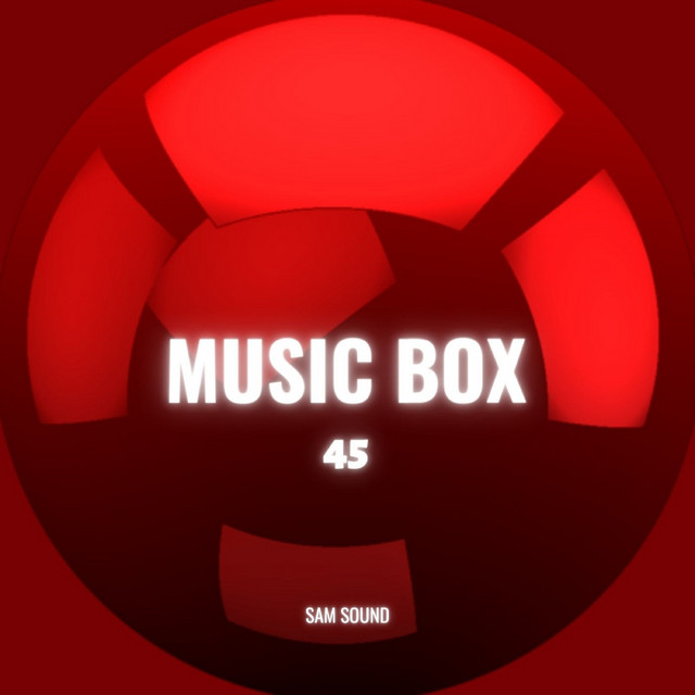 Music Box Pt . 45 - Compilation by Various Artists | Spotify