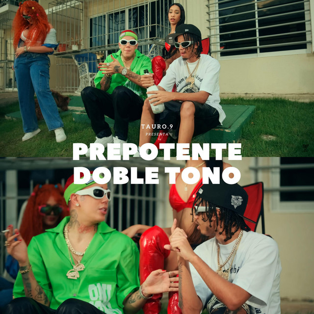 Prepotente doble tono