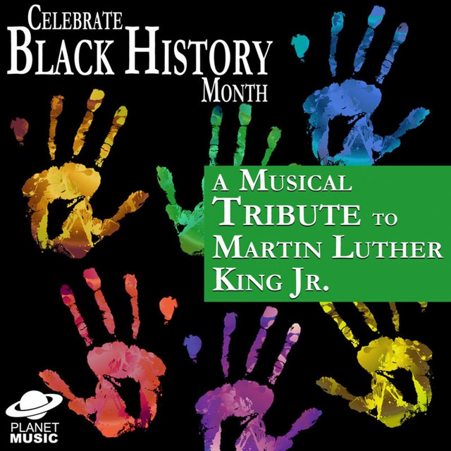 Celebrate Black History Month: A Musical Tribute to Martin Luther King Jr. cover art