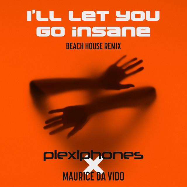 I'll Let You Go Insane (Beach House Remix) cover art