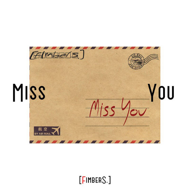 Обкладинка: Miss You — Fimbers