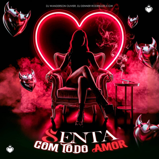 Senta Com Todo Amor