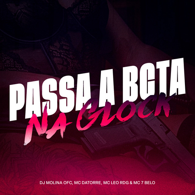 Passa A Bcta Na Glock album image