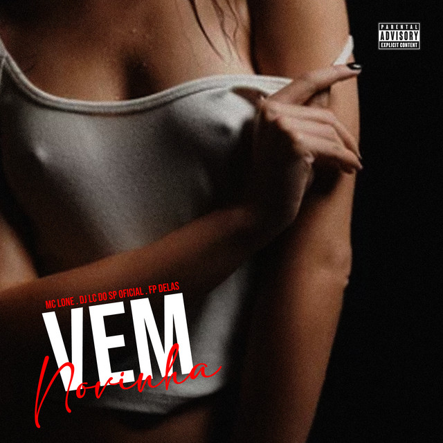 Обкладинка: Vem Novinha — MC LONE