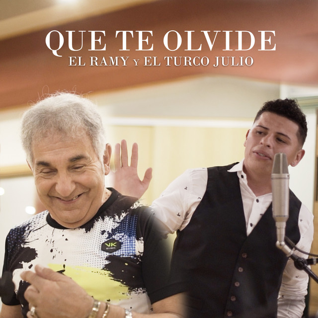 Que Te Olvide - Single de El Ramy | Spotify
