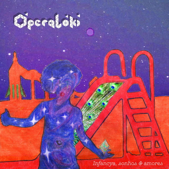 ÓperaLóki - Infancya, sonhos e amores cover art