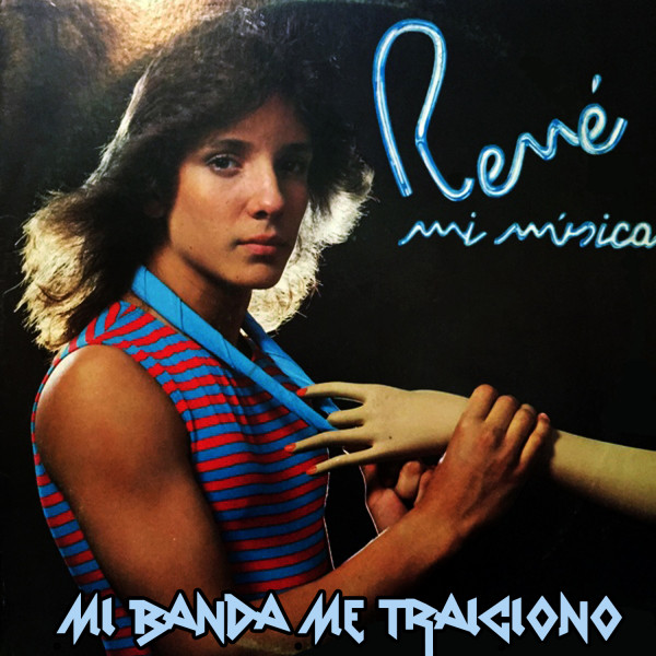 Mi Música, Mi Banda, Me Traiciono cover art