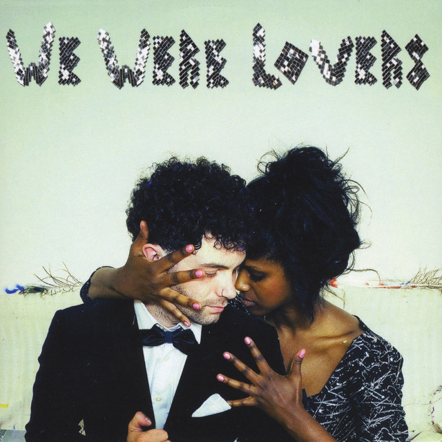 We Were Lovers cover
