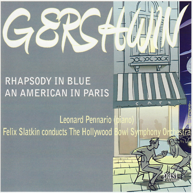 Gershwin: Rhapsody in Blue & An American in Paris cover art