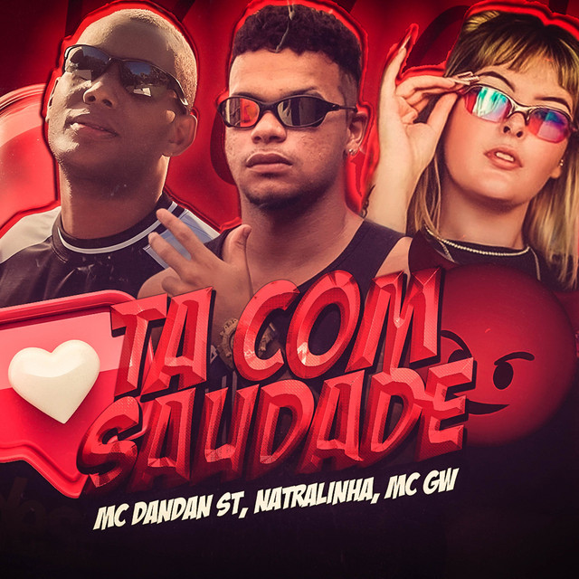 TA COM SAUDADE