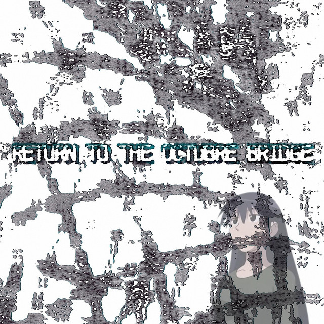 Return To The Octubre Bridge cover art