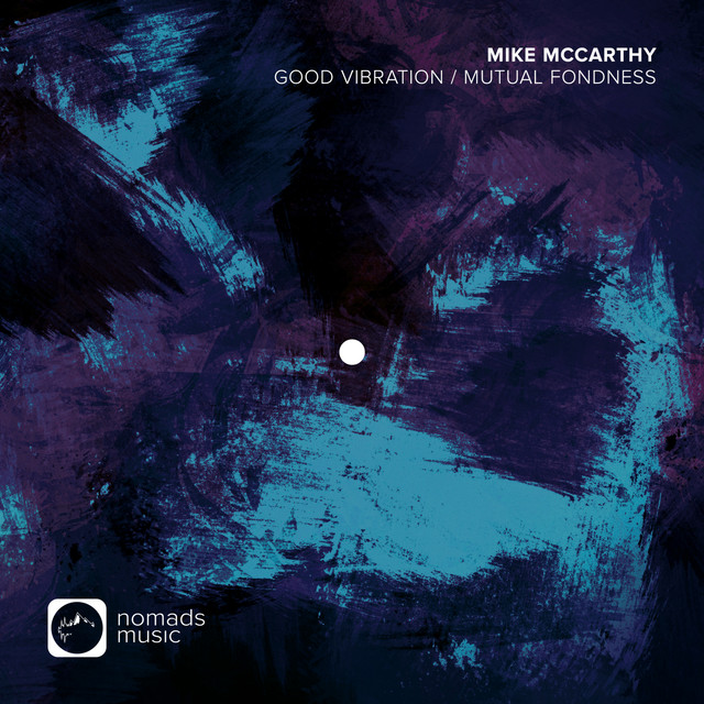 Mike McCarthy – Good Vibration - Extended Mix
