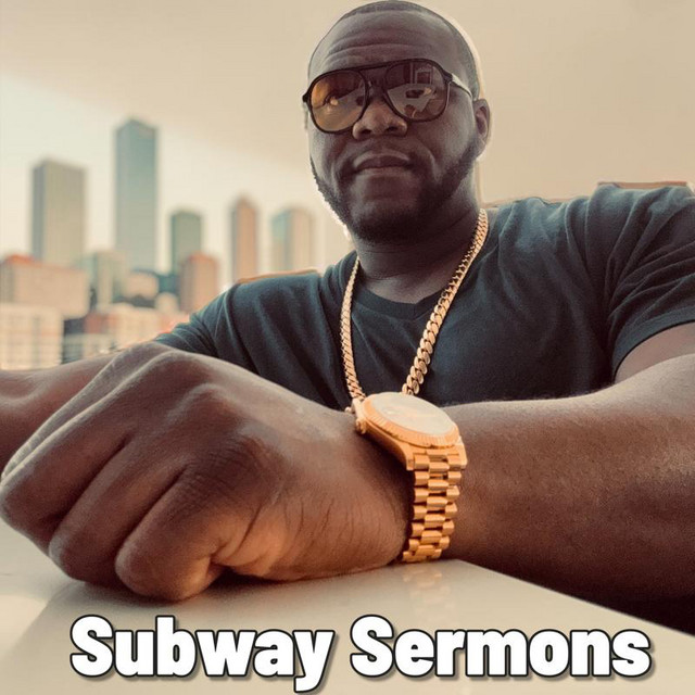 Subway Sermons
