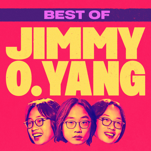 Best Of Jimmy O. Yang - Compilation by Jimmy O. Yang | Spotify