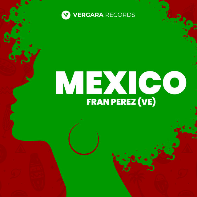 Mexico - Radio Edit
