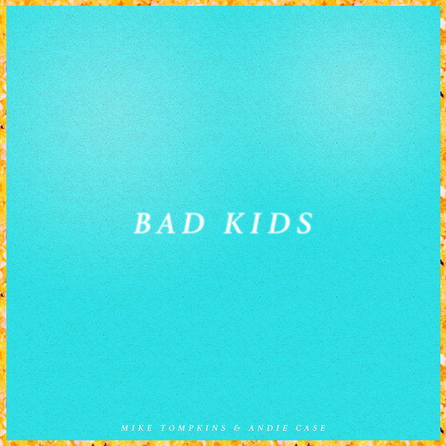 Capa de Bad Kids - Mike Tompkins