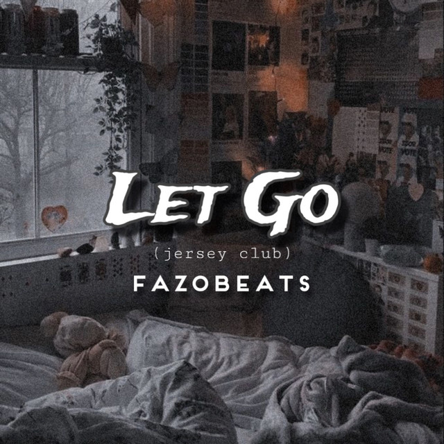 Let Go (Jersey Club) - Remix