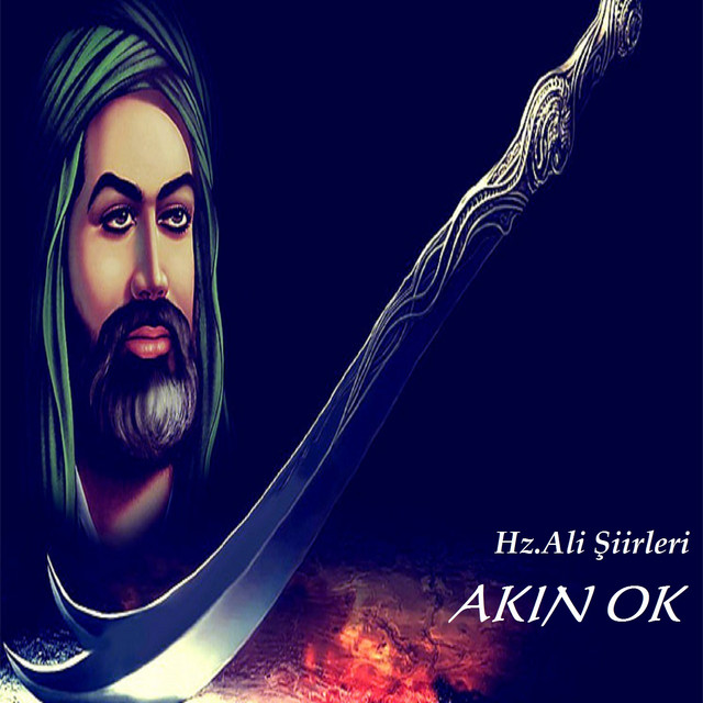 Hz. Ali Şiirleri - EP by Akın Ok | Spotify