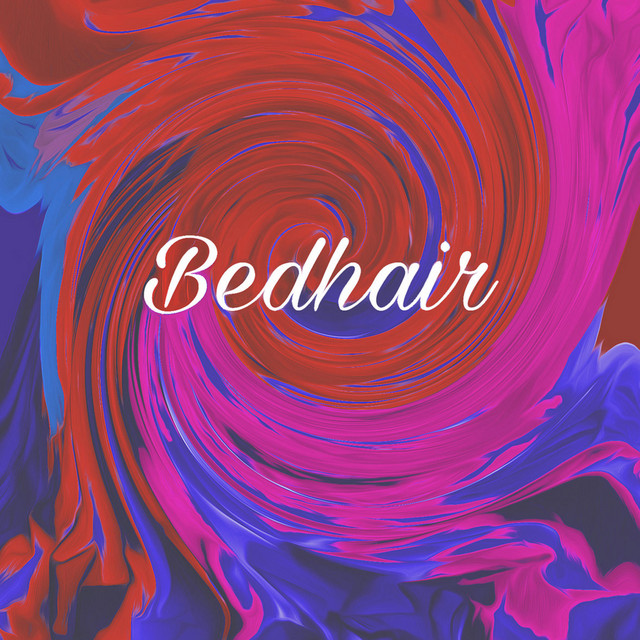 Bedhair (2017 Original EP) cover