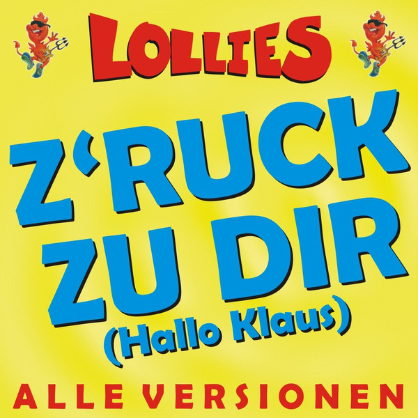 Z'ruck zu Dir (Hallo Klaus) - ALLE VERSIONEN cover art
