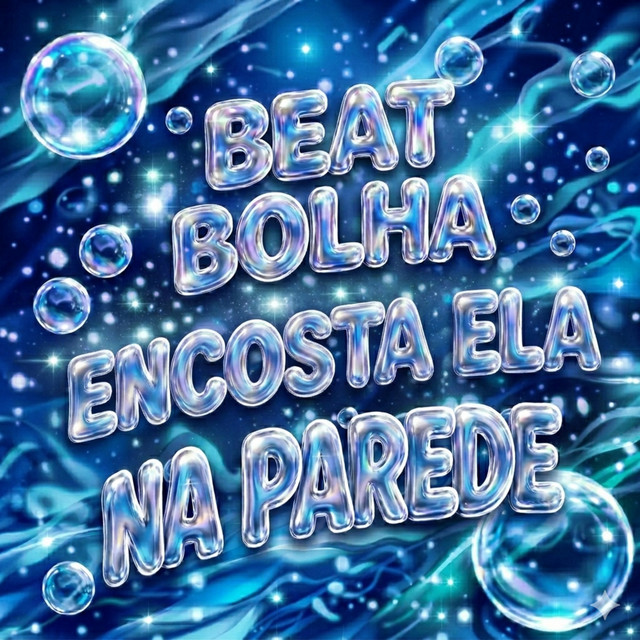 BEAT BOLHA ENCOSTA ELA NA PAREDE