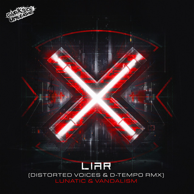 Liar - Distorted Voices & D-tempo Remix