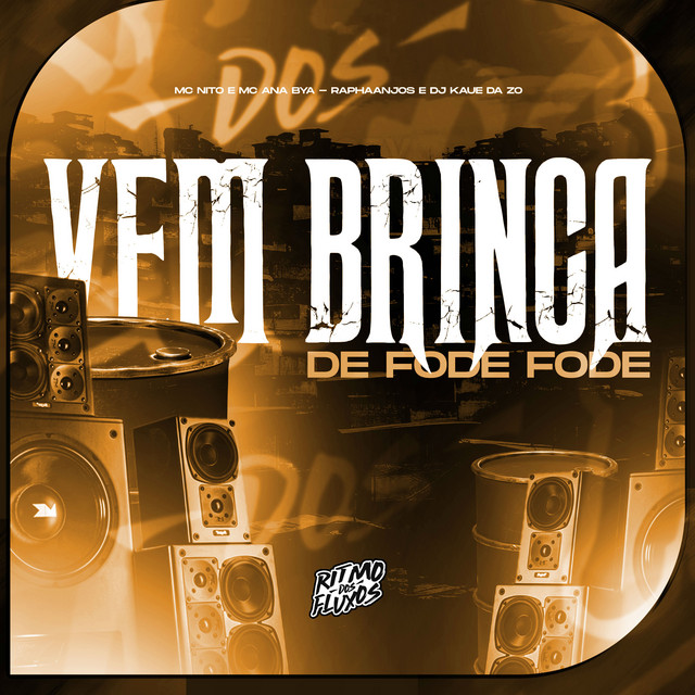 Vem Brinca de Fode Fode