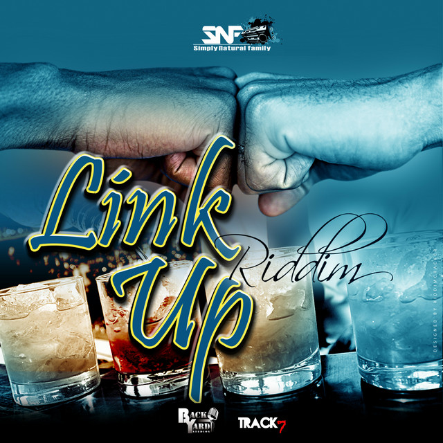 Link Up Riddim - Compilation by Various Artists | Spotify
