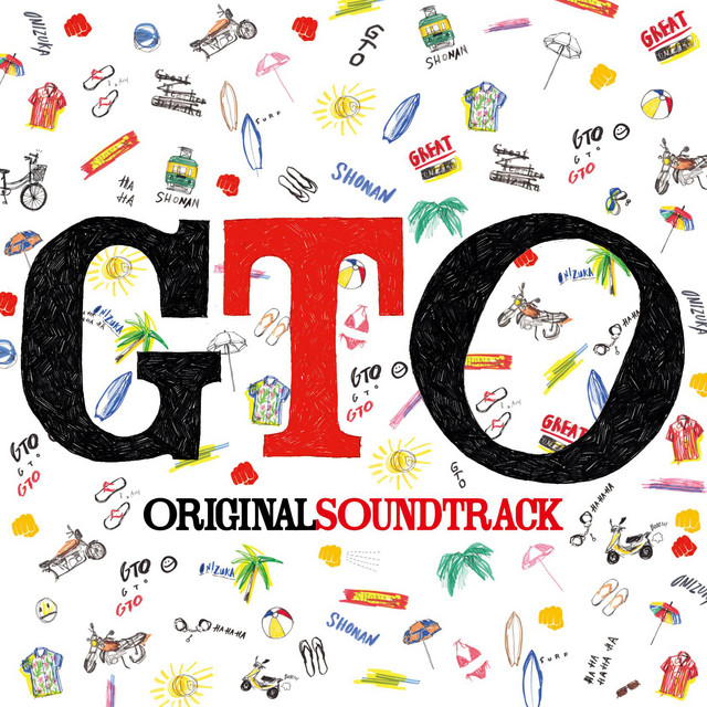 GTO ORIGINAL SOUNDTRACK 2014 - Album by Kei Haneoka | Spotify