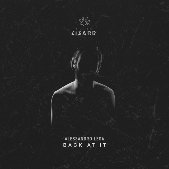 Обкладинка: Back At It - Radio Edit — Alessandro Lega