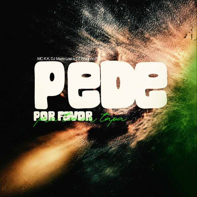 Pede por Favor, pra Tomar Tapa