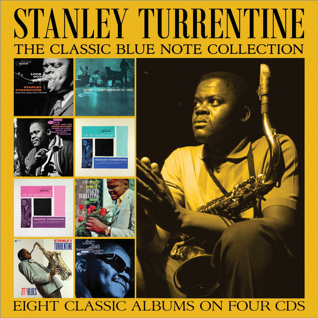 The Classic Blue Note Collection - Album by Stanley Turrentine